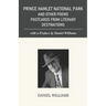 Prince Hamlet National Park and other Literary Itineraries