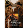 Fire In Forgotten