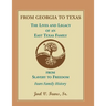 From Georgia to Texas: The Lives and Legacy of an East Texas Family