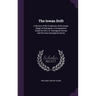 The Iowan Drift: A Review of the Evidences of the Iowan Stage of Glaciation; a Co-Operative Study for the U.S. Geological Survey and th