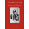 A Woman Called Moses