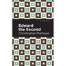 Edward the Second