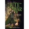The Lute and the Liar