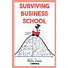 Surviving Business School