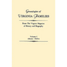 Genealogies of Virginia Families from the Virginia Magazine of History and Biography. in Five Volumes. Volume I: Adams - Chiles