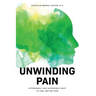 Unwinding Pain: Affordable and Accessible Ways to Feel Better Now
