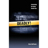 Deadly: Confronting the ancient list of seven deadly sins