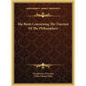 The Book Concerning The Tincture Of The Philosophers