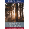 Songs of a Sourdough (Esprios Classics)