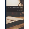 Redeeming Vision