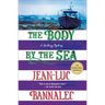 The Body by the Sea: A Brittany Mystery