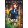 Found Objects: A Paranormal Witch Urban Fantasy