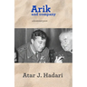 Arik and Company: A Documentary Poem