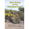 Plant Stories of the Chihuahuan Desert