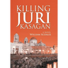 Killing Juri Kasagan