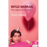 Wyld Woman: The Legend of Shy Girl