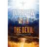 Interview With The Devil: My Conversation With Lucifer