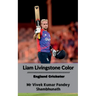 Liam Livingstone Color: England Cricketer