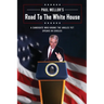 Road to the White House: Issues of the Day from a Candidate who knows the angles yet speaks in circles