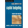 Capital Budgeting: Theory and Practice