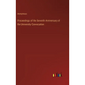 Proceedings of the Seventh Anniversary of the University Convocation