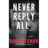 Never Reply All: An addictive crime thriller and mystery novella