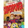 Finding My Superpower