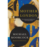 Mother London