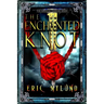 The Enchanted Knot