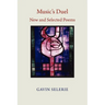 Music's Duel. New and Selected Poems 1972-2008