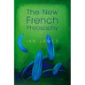New French Philosophy