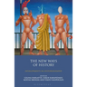 The New Ways of History: Developments in Historiography
