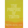 The Purpose of Truth