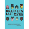 Krackle's Last Movie