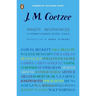 Inner Workings: Literary Essays 2000-2005