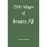 2500 Adages of Imam Ali