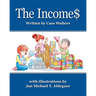 The Income$
