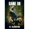 Game On: A Prehistoric Thriller