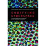 Codifying Cyberspace: Communications Self-Regulation in the Age of Internet Convergence