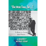 "One More Thing, Sir . . ." - The Musings of a Television Writer-Producer (hardback)