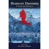 Stardust Destinies III A Sublime Search