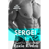 Sergei II: (Her Russian Protector #5.5)