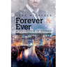 Forever & Ever: A Collection of Stories
