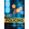 Current Issues in Policing