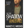 In the Shadow of Vengeance Book 5: Gripping Thriller, Suspense, Angel Romance