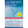 Evidence of the Afterlife: The Science of Near-Death Experiences