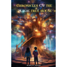 Chronicles of the Magic Treehouse