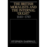 The British Moralists and the Internal 'Ought': 1640 1740