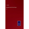 Biographical and Critical Essays: Vol. I