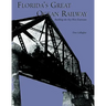 Florida's Great Ocean Railway